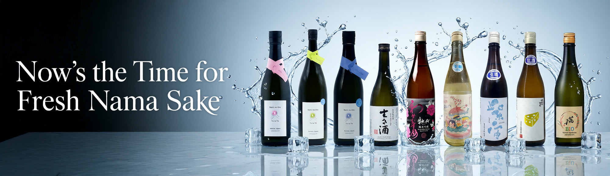 Now’s the Time for Fresh Nama Sake