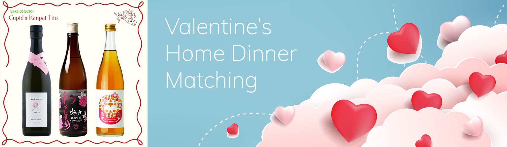 Valentine’s Home Dinner Matching : Enjoy Japanese Sake with Someone Special
